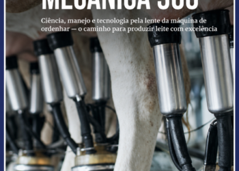 “Ordenhadeira Mecânica 360°”: a obra que promete redefinir a literatura técnica sobre ordenha mecânica no Brasil